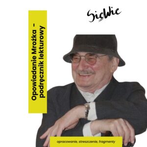 Notatki z opowiadań Mrożka